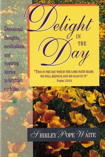 Delight In The Day,New
