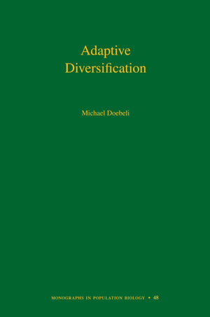 Adaptive Diversification (Monographs In Population Biology, 48),Used