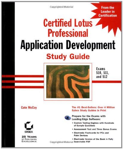 Certified Lotus Professional: Application Development Study Guide,Used