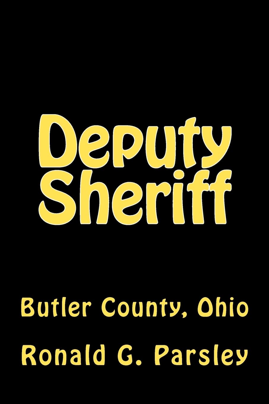 Deputy Sheriff: Butler County, Ohio,Used