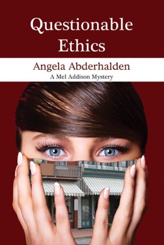 Questionable Ethics: A Mel Addison Mystery,Used