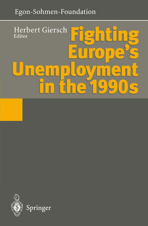 Fighting Europes Unemployment in the 1990s,Used