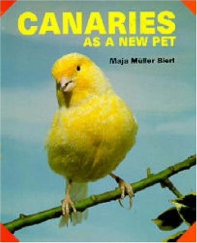 Canaries As a New Pet (As a New Pet Series),Used