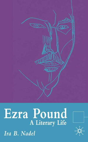 Ezra Pound: A Literary Life (Literary Lives),Used