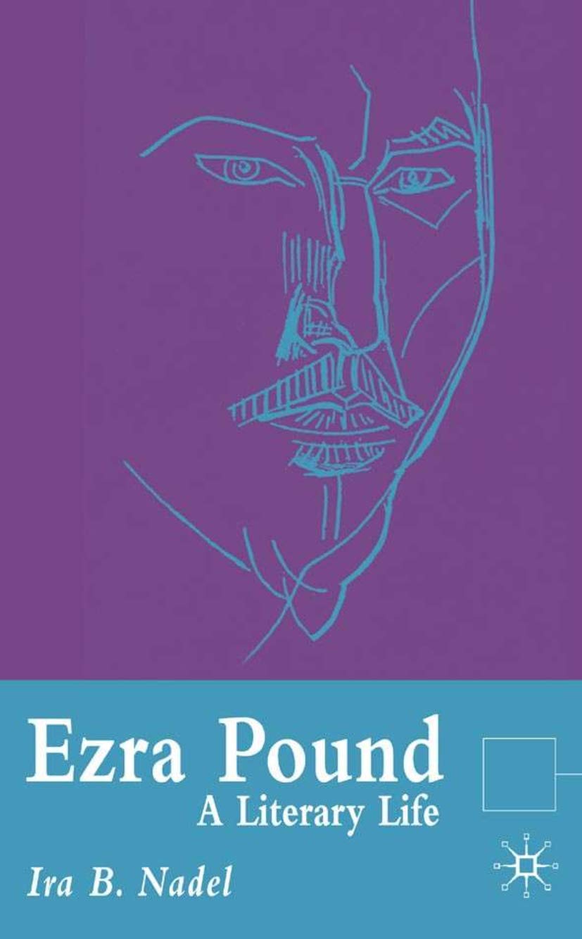 Ezra Pound: A Literary Life (Literary Lives),Used
