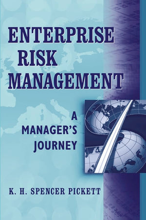 Enterprise Risk Management: A Manager's Journey,Used