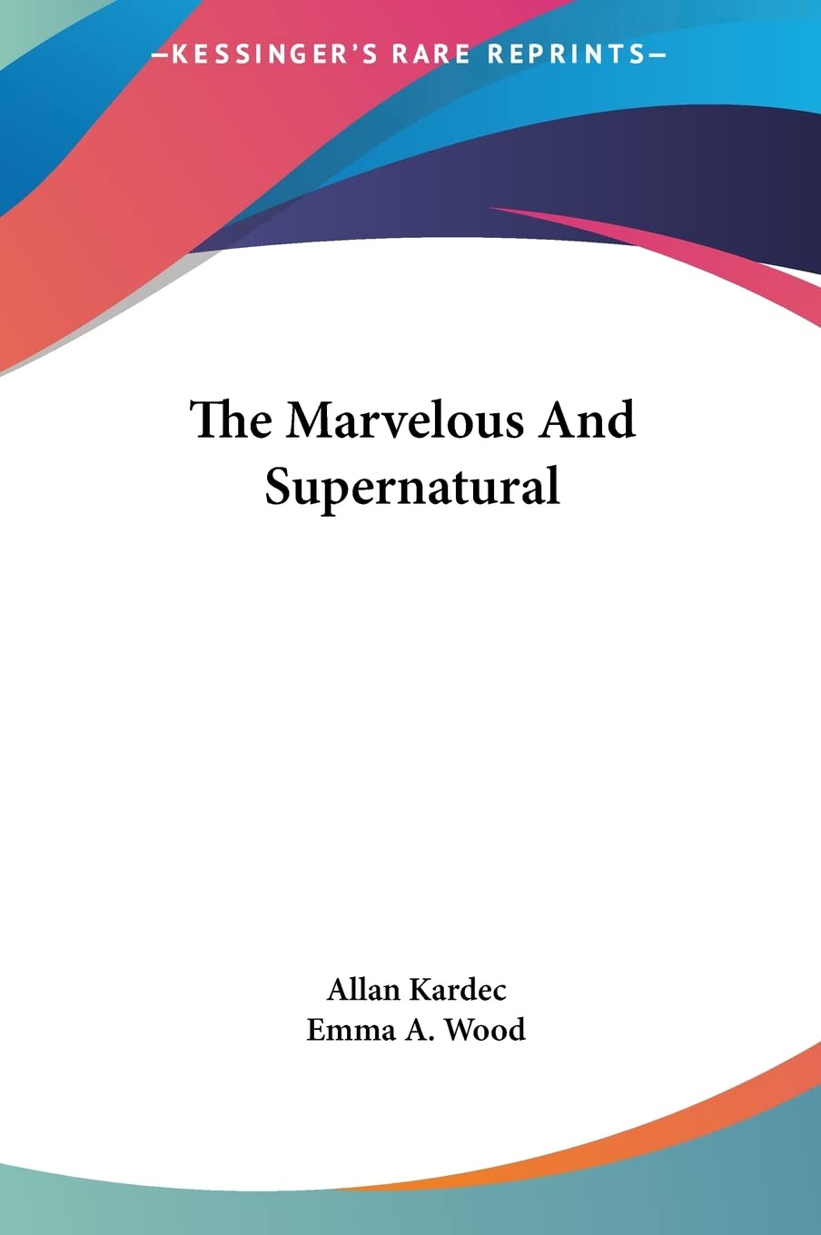 The Marvelous and Supernatural,Used