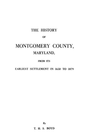 History Of Montgomery County, Maryland,New