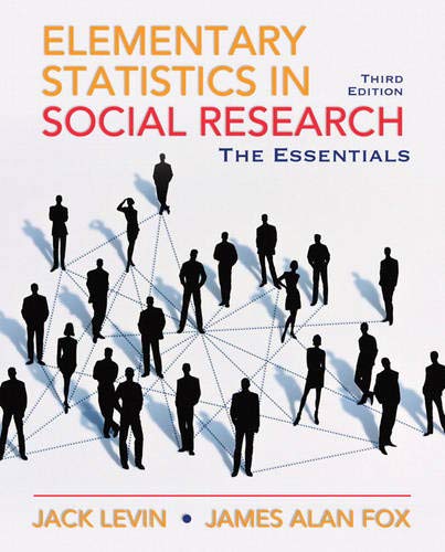 Elementary Statistics in Social Research: Essentials (3rd Edition),Used