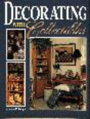 Decorating With Collectibles