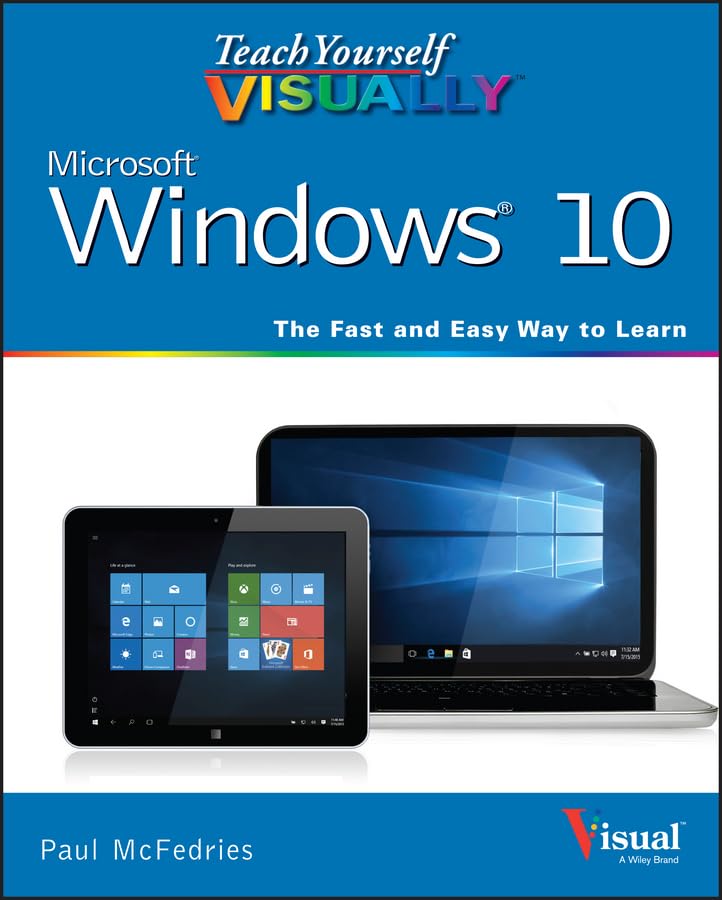 Teach Yourself VISUALLY Windows 10 (Teach Yourself VISUALLY (Tech)),New