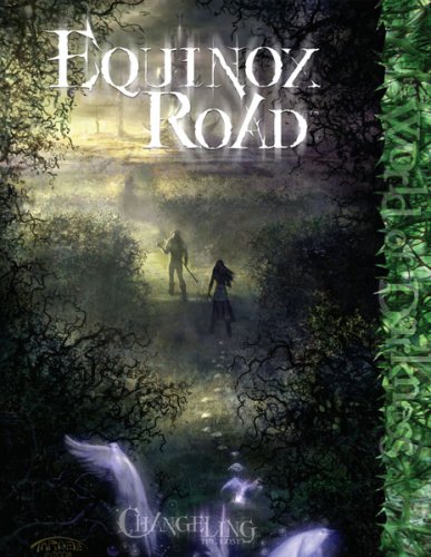 Changeling Equinox Road *OP
