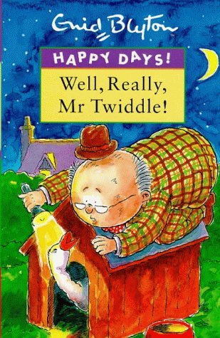 Well, Really, Mr Twiddle! (Happy Days),Used