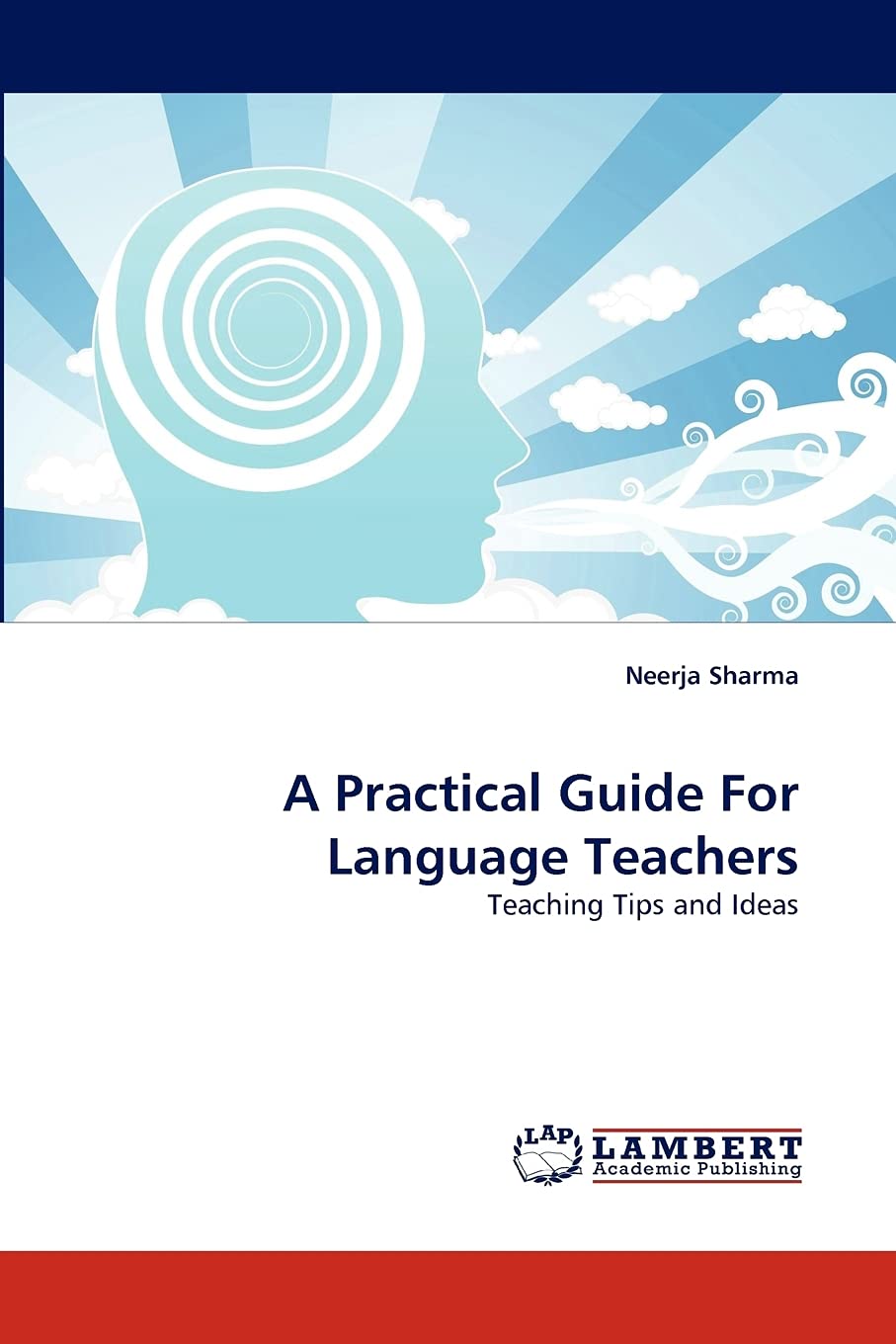 A Practical Guide For Language Teachers: Teaching Tips and Ideas,Used