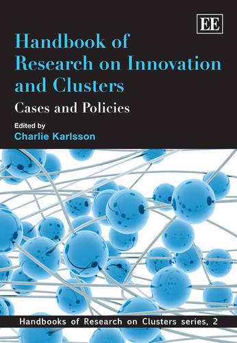 Handbook of Research on Innovation and Clusters: Cases and Policies (Handbooks of Research on Clusters series, 2),Used