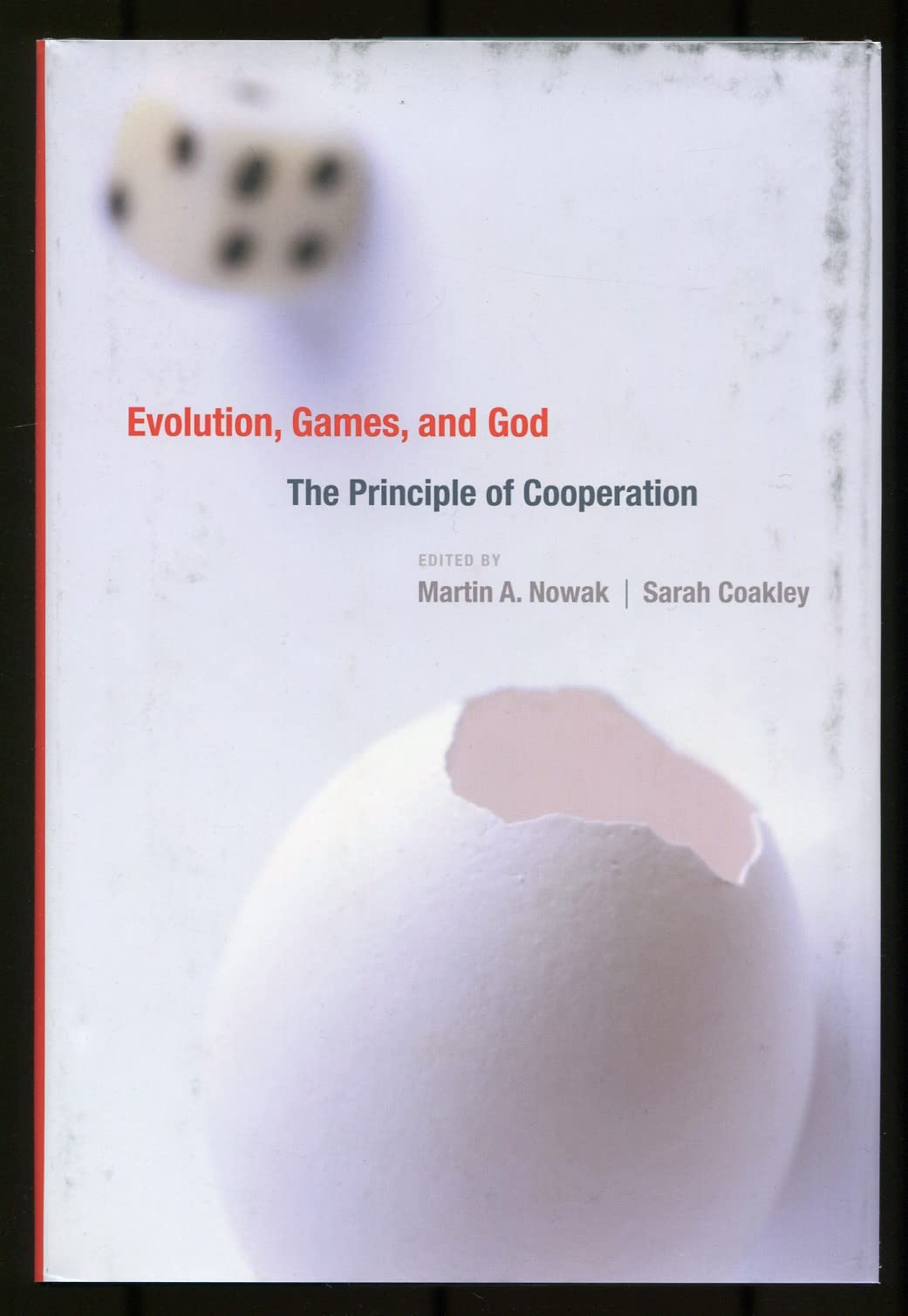 Evolution, Games, And God: The Principle Of Cooperation,Used