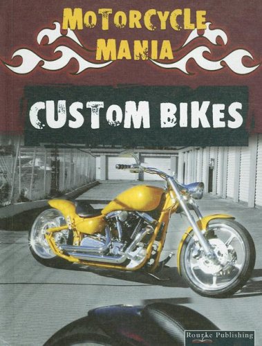 Custom Bikes (Motorcycle Mania),Used