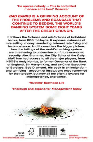Bad Banks: Greed, Incompetence and the Next Global Crisis,Used