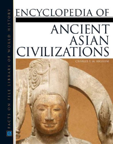 Encyclopedia of Ancient Asian Civilizations,New