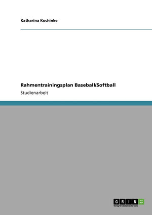 Rahmentrainingsplan Baseball/Softball (German Edition),Used