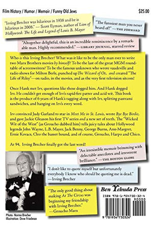 The Wicked Wit of the West: The Last Great GoldenAge Screenwriter Shares the Hilarity and Heartaches of Working with Groucho, G,Used