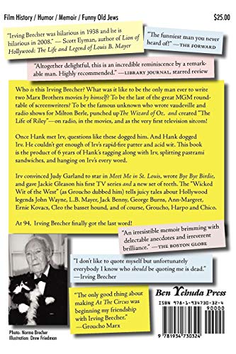 The Wicked Wit of the West: The Last Great GoldenAge Screenwriter Shares the Hilarity and Heartaches of Working with Groucho, G,Used