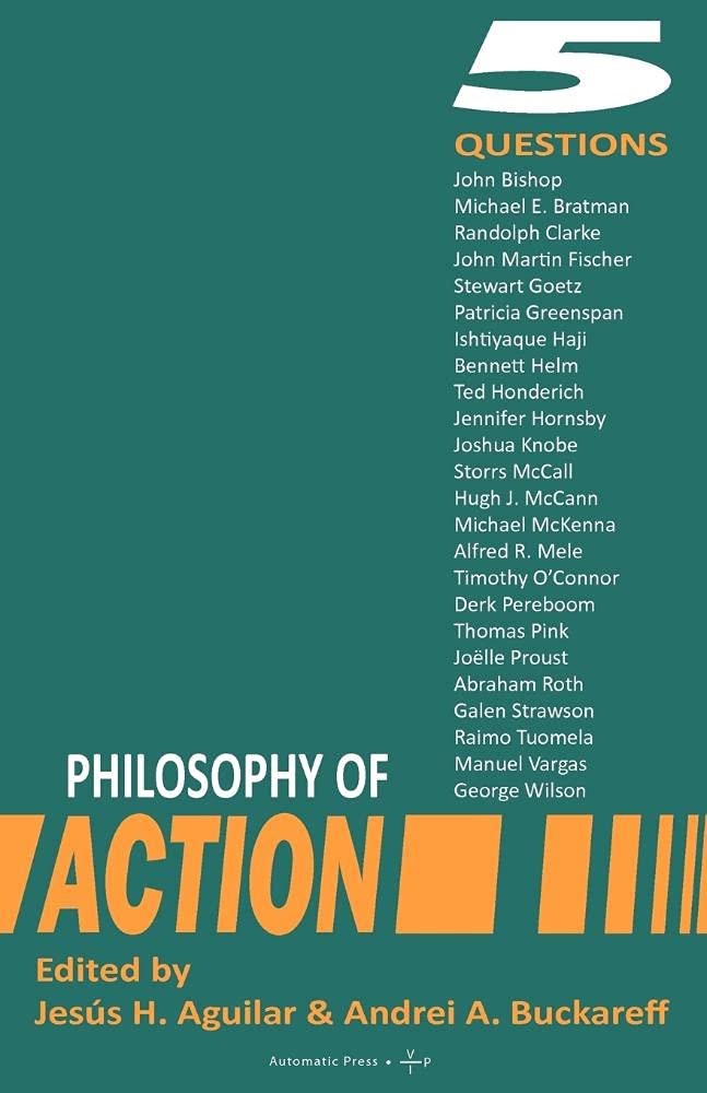 Philosophy of Action: 5 Questions,Used