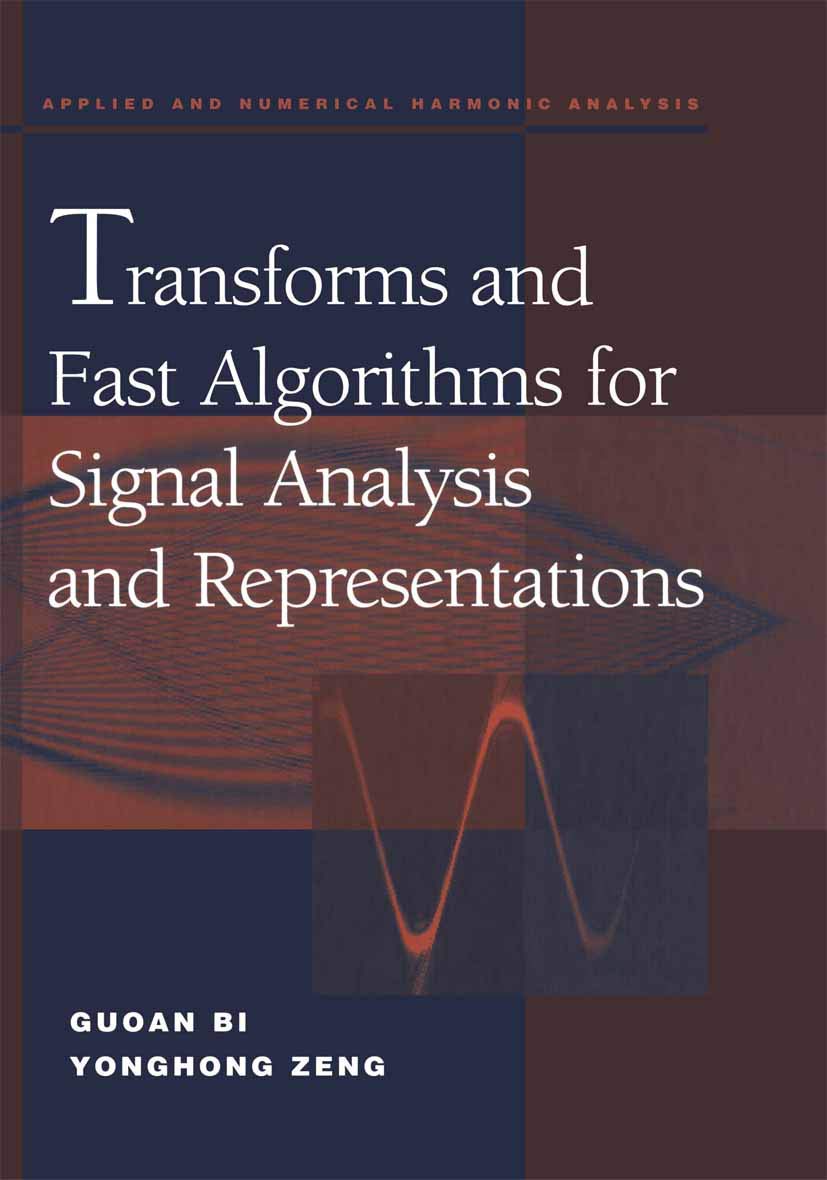 Transforms And Fast Algorithms For Signal Analysis And Representations,Used