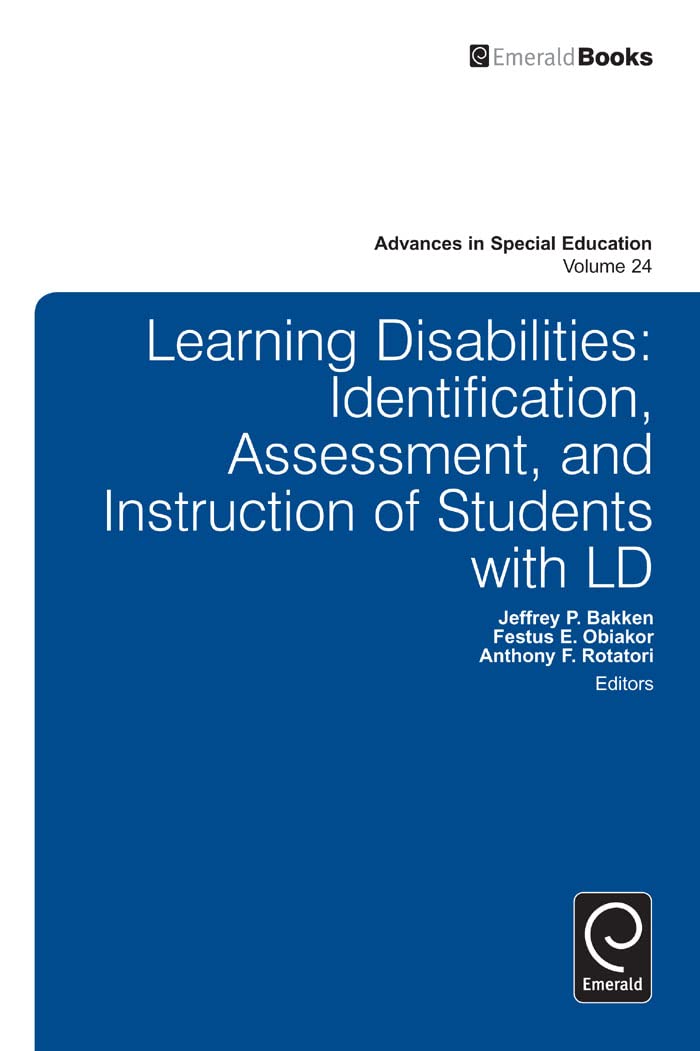 Learning Disabilities: Identification, Assessment, and Instruction of Students with LD (Advances in Special Education, 24),Used