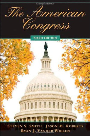 The American Congress (The American Congress 6ed and The American Congress Reader Pack Two Volume Paperback Set),Used