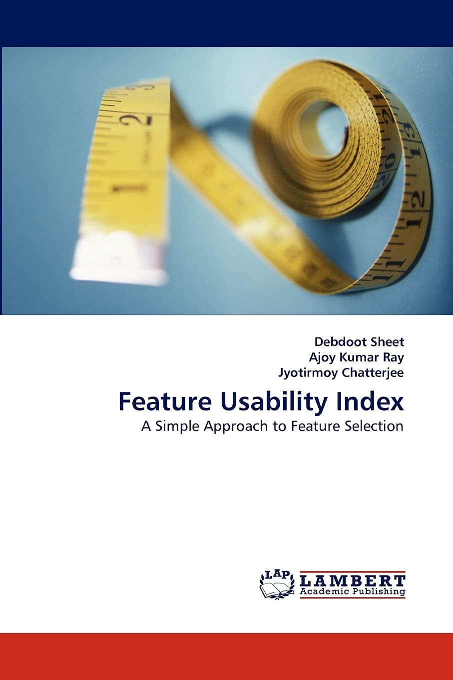 Feature Usability Index: A Simple Approach to Feature Selection,Used