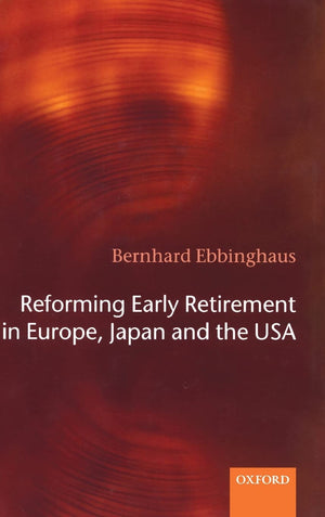 Reforming Early Retirement in Europe, Japan and the USA,Used