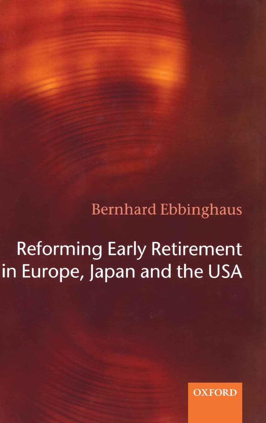 Reforming Early Retirement in Europe, Japan and the USA,Used