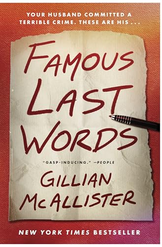 Famous Last Words: A Suspenseful Domestic Thriller With Shocking Twists, Unravel The Deception
