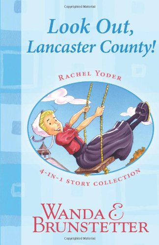 Look Out, Lancaster County: 4in1 Story Collection (Rachel Yoder),Used
