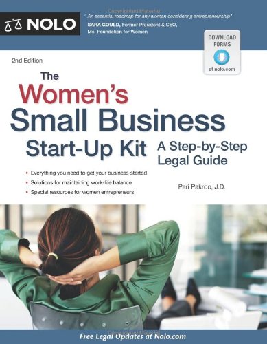 The Women'S Small Business Startup Kit: A Stepbystep Legal Guide