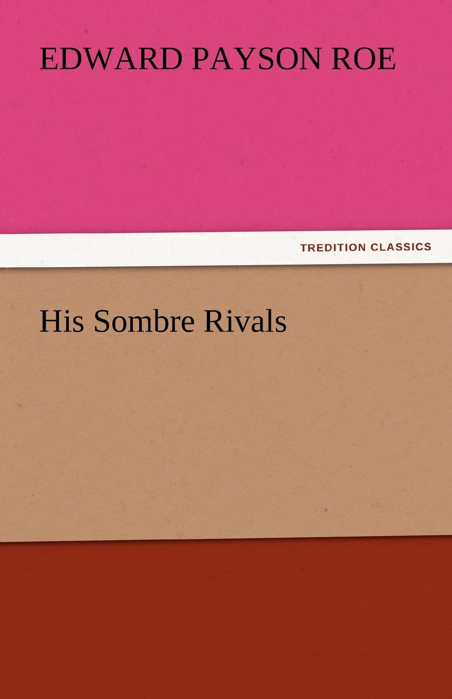 His Sombre Rivals,Used