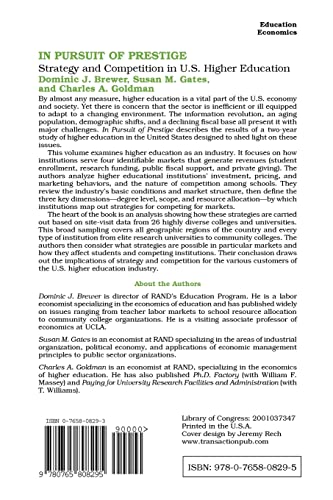In Pursuit of Prestige: Strategy and Competition in U.S. Higher Education,New