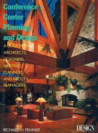 Conference Center Planning and Design: 