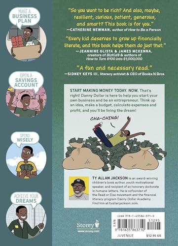 Make Your Own Money: How Kids Can Earn It, Save It, Spend It, And Dream Big, With Danny Dollar, The King Of Chaching