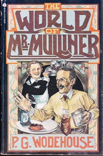 The World Of Mr. Mulliner