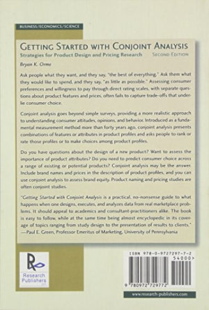 Getting Started With Conjoint Analysis: Strategies For Product Design And Pricing Research