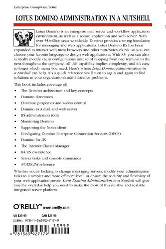 Lotus Domino Administration In A Nutshell: A Desktop Quick Reference (In A Nutshell (O'Reilly)),Used