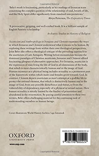 Asceticism and Anthropology in Irenaeus and Clement (Oxford Early Christian Studies),Used