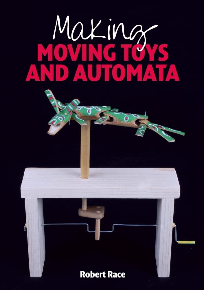 Making Moving Toys and Automata,Used