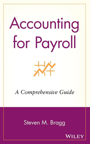 Accounting for Payroll: A Comprehensive Guide,Used