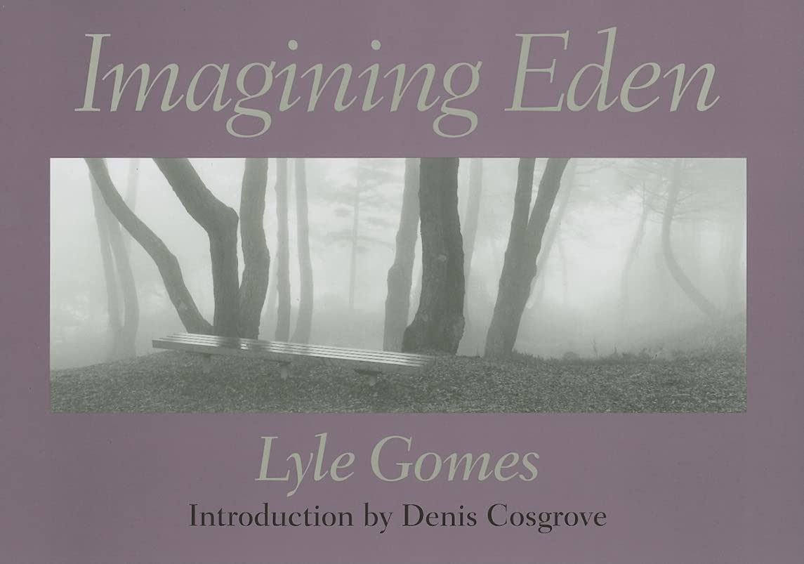 Imagining Eden: Connecting Landscapes,New