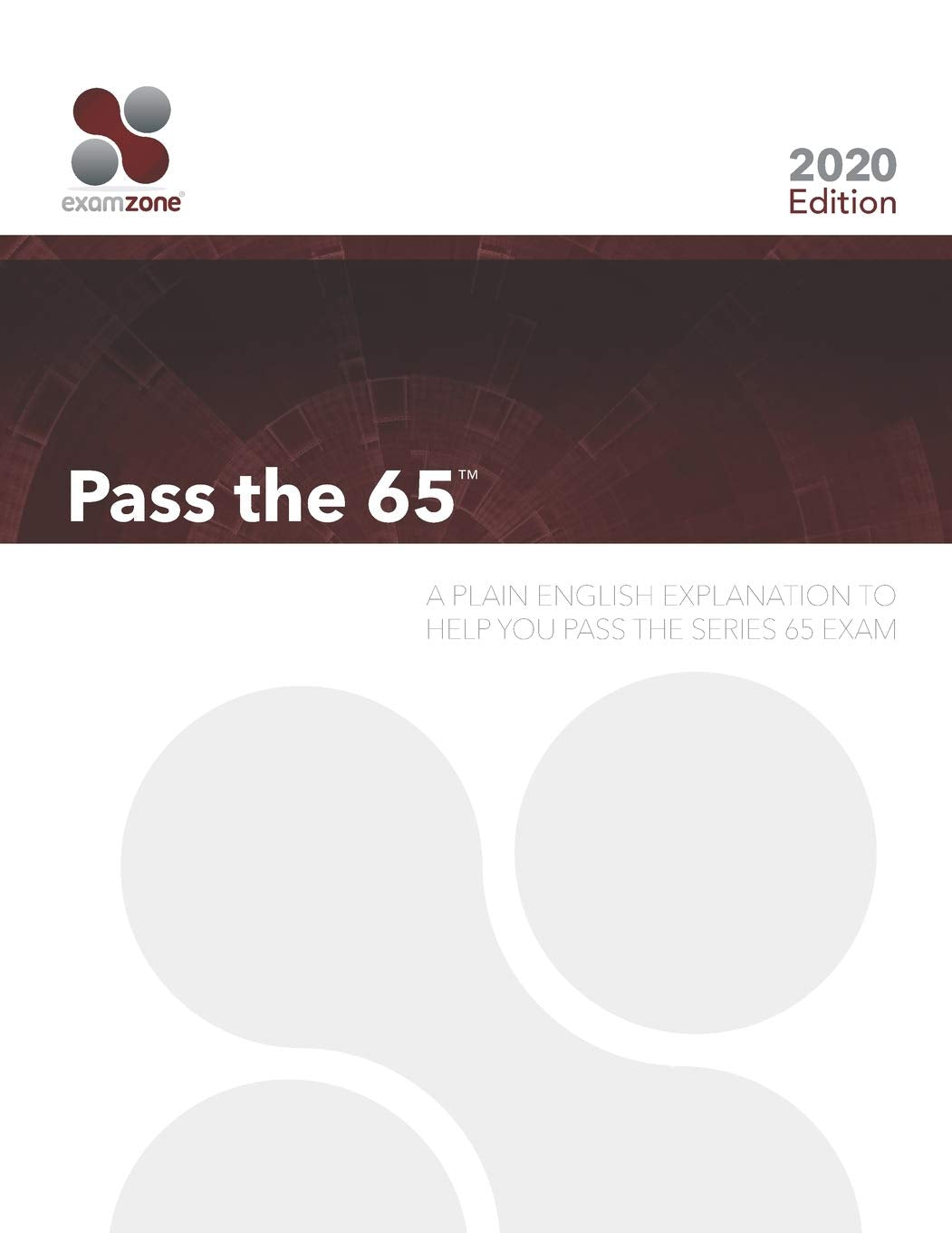 Pass The 65: A Plain English Explanation To Help You Pass The Series 65 Exam,Used