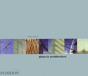 Glass in Architecture,New