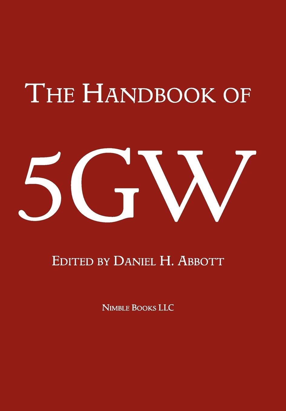 The Handbook of FifthGeneration Warfare (5GW),Used